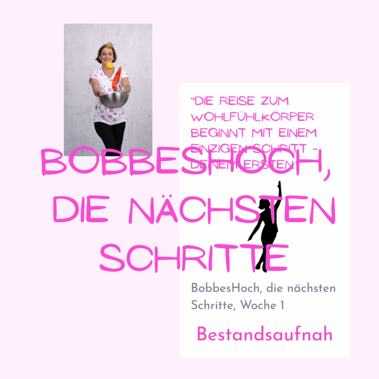 BobbesHoch-die-nächsten-Schritte